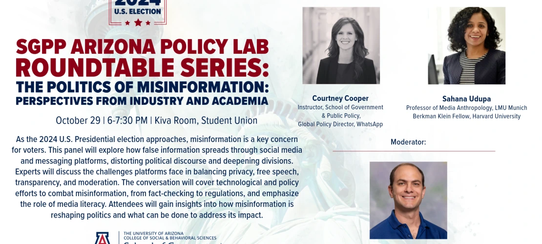 Flyer- SGPP Arizona Policy Lab Roundtable Series- The Politics of Misinformation 10.29.24